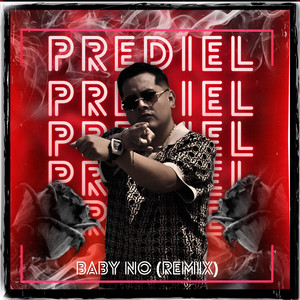 Baby No (Remix)