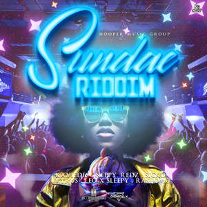 Sundae Riddim (Explicit)