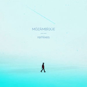 World's On Fire (MÒZÂMBÎQÚE Remix)