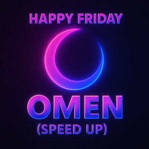 Omen (Speed Up)