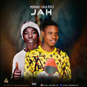 Jah (feat. FALIL Feelz) [Explicit]