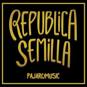 Republica Semilla