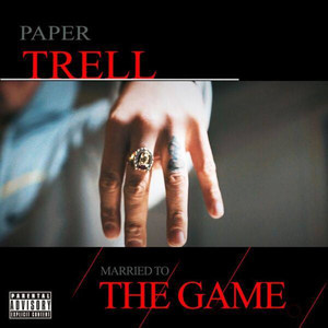 Married to the Game (Explicit)