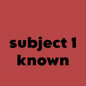 Subject 1 known (Explicit)