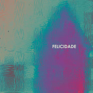 Felicidade (feat. Irene) [(Una canción de Irene)]