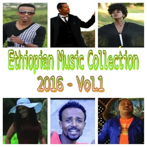 Ethiopian Music Collection 2016, Vol. 1