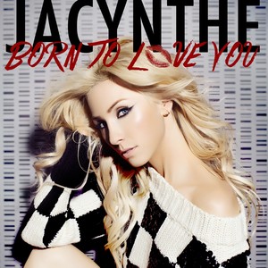 Born to Love You