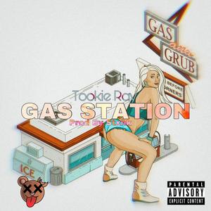 Gas Station (Explicit)