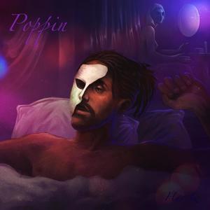poppin (Explicit)