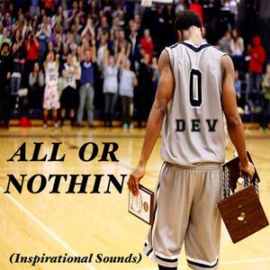 All or Nothin' (Explicit)