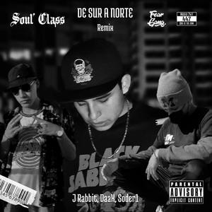 De sur a norte (feat. J Rabbit & Soder1) (Remix|Explicit)
