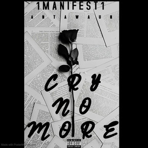 Cry No More (Explicit)