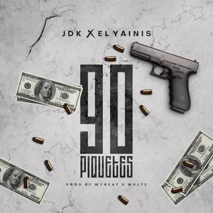 90 Piquetes (Explicit)