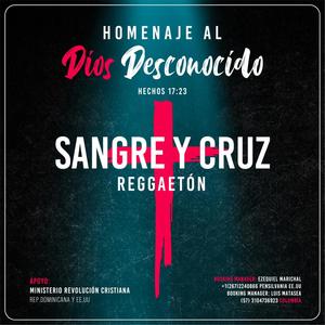 Sangre y Cruz (Explicit)