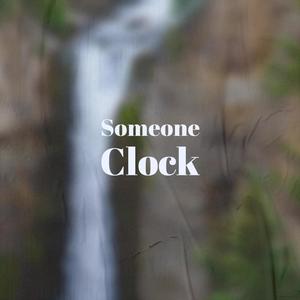 Someone Clock