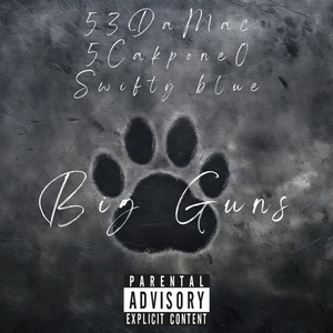 Big Guns (Explicit)