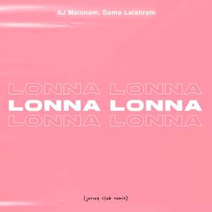 Lonna Lonna (Remix)