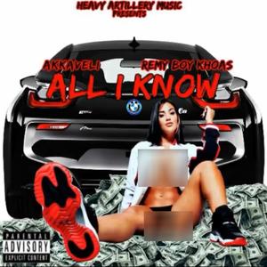 All I Know (Explicit)