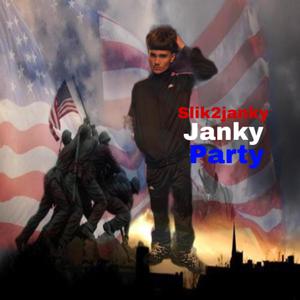 Janky Party (Explicit)