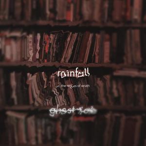 Rainfall (The Grapes of Wrath) [Explicit]