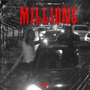 Millions (feat. Trustnobody.1)