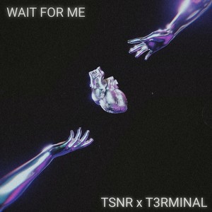 Wait For Me (Radio Edit)