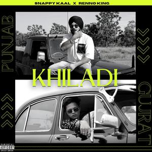 KHILADI (feat. Renno King) [Explicit]