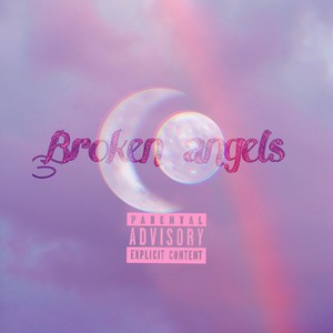 Broken Angels (Explicit)