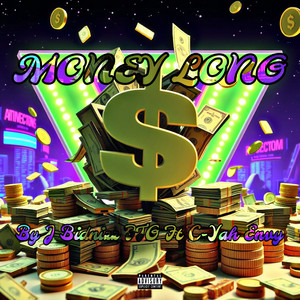 Money Long (Explicit)