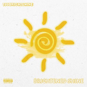 Brightened Shine