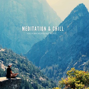 Meditation & Chill