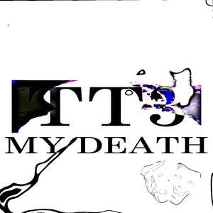 My Death (Explicit)