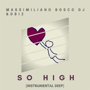 So High (Instrumental Deep)