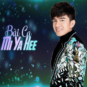 Bài Ca Miyahee