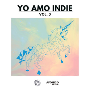 Yo Amo Indie (Vol. 3)