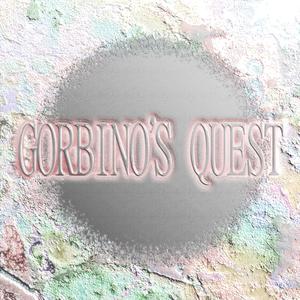 Gorbino's Quest