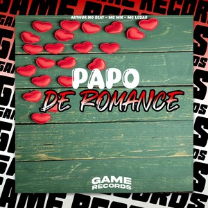 Papo de Romance (Explicit)