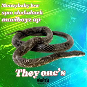 They one's (feat. Spm Shakeback & mariboyz ap) [Explicit]