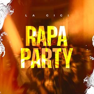 Rapa Party (Explicit)