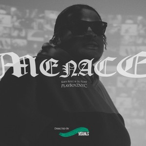 Menace (Explicit)