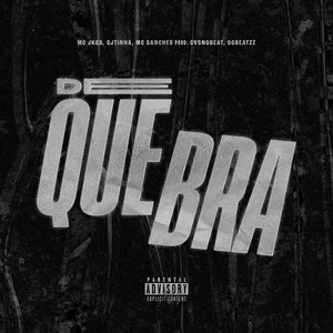De Quebra (Explicit)
