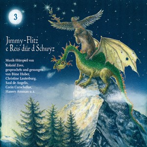 Jimmy Flitz e Reis dür d Schwyz 3 (Kroki-Loki Gotthardfahrt & Dracheflug zum Matterhorn)