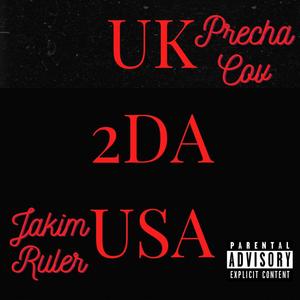 UK 2 US (feat. Precha Cov) [Explicit]