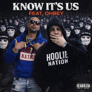 Know Its Us (Explicit)