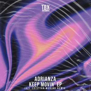 Keep Movin' (Cristian Merino Remix)