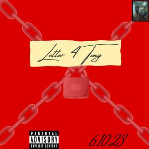 Letter 4 Tony (Explicit)