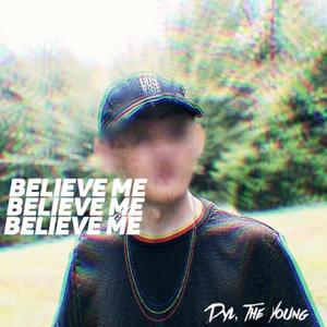 Believe Me(feat. Davis Absolute)