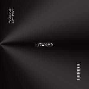 Low Key (feat. CjayMarok) (Explicit)