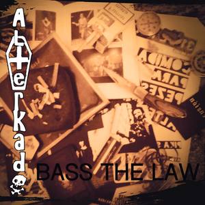 Bass The Law