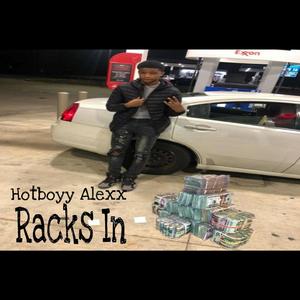 Racks In (Explicit)